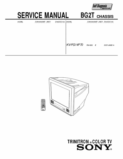 SONY KV-PG14P70 SONY  KV-PG14P70 
KV-PG14M72/PG14M72/N/L/
PG14P42/PG14P42/G/L/N
( RM-952 E   SCC-U68C-A )